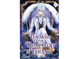 Livro Ten Ways to Get Dumped by a Tyrant Volume II de Gwijo Seo (Inglês)