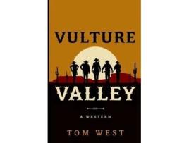 Livro Vulture Valley De Tom West (inglês)