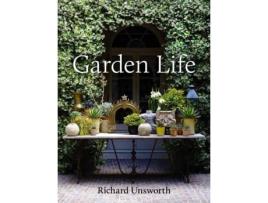 Livro Garden Life De Richard Unsworth (inglês)