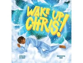 Livro Wake Up Chris! de MC WARD (Inglês)