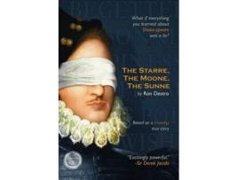 Livro The Starre, the Moone, the Sunne What if everything you ever learned about William Shakespeare was a lie? de Ron Destro (Inglês)