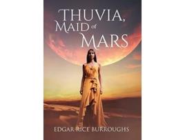 Livro Thuvia, Maid Of Mars De Edgar Rice Burroughs (inglês - Capa Dura)