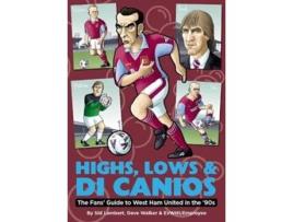 Livro Highs, Lows Amp Di Canios De Sid Lambert (inglês)