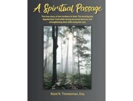 Livro A Spiritual Passage de Rand R Timmerman Esq (Inglês)