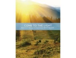 Livro Come to the Light Retreat amp Companion Workbook de Case, Richard et al. (Inglês)