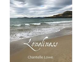 Livro Loneliness Poetry Anthology - Volume One De Chantelle Lowe (inglês)
