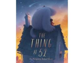 Livro The Thing At 52 De Mr Ross Montgomery (inglês)