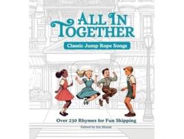 Livro All in Together - Jump Rope Rhymes de Iris Moran (Inglês)