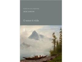 Livro O Amor Ã€ Vida de Jack London (Português) .