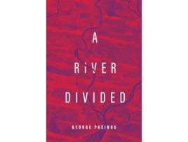 Livro A River Divided de George Paxinos (Inglês)