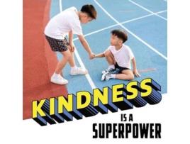 Livro Kindness Is A Superpower De Mari Schuh (inglês)