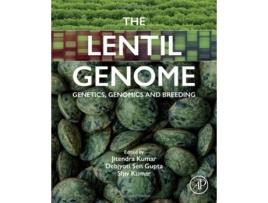 Livro The Lentil Genome De Jitendra Kumar, Debjyoti Sen Gupta Et Al. (inglês)