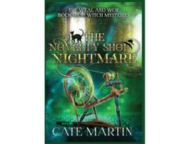 Livro The Novelty Shop Nightmare A Weal amp Woe Bookshop Witch Mystery de Cate Martin (Inglês)