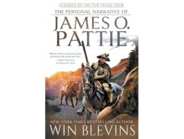 Livro The Personal Narrative of James O. Pattie de Win Blevins (Inglês)