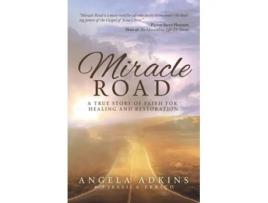 Livro Miracle Road De Angela Adkins (inglês)
