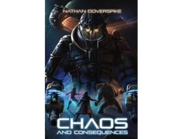 Livro Chaos And Consequences De Nathan Earl Doverspike (inglês)