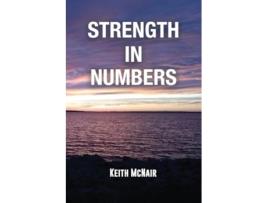 Livro Strength in Numbers de Keith McNair (Inglês)