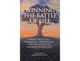 Livro Winning The Battle Of Life De Augustine Ampratwum-duah (inglês)
