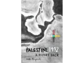 Livro Palestine 1492 A Report Back de Linda Quiquivix (Inglês)