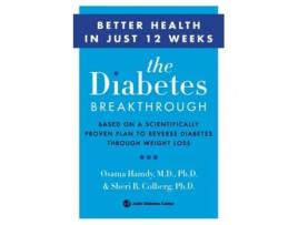 Livro The Diabetes Breakthrough De Osama Hamdy Md Phd E Sheri Colberg Md (inglês)