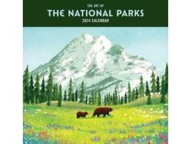 Livro The Art Of The National Parks 2024 Calendar De Fifty-nine Parks (inglês)
