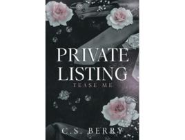 Livro Private Listing Tease Me Alternate Cover de CS Berry (Inglês)