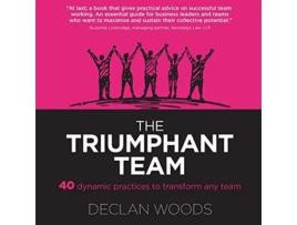 Livro Triumphant Team de Declan Woods (Inglês)