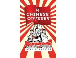 Livro A Chinese Odyssey De Axel Forrester (inglês)