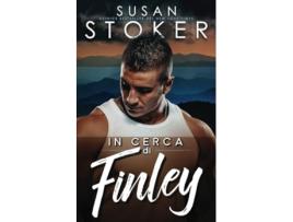 Livro In cerca di Finley de Susan Stoker (Italiano)