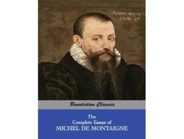 Livro The Complete Essays of Michel de Montaigne de Michel de Montaigne (Inglês)