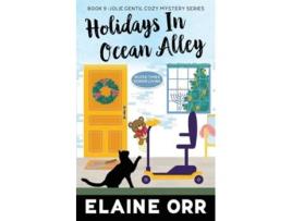 Livro Holidays in Ocean Alley de Elaine L Orr (Inglês)