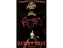 Livro Gambles Run De David F Gray (inglês)