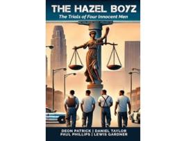 Livro The Hazel Boyz de Deon Patrick, Daniel Taylor et al. (Inglês)