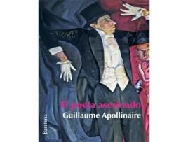 Livro El Poeta Asesinado De Guillaume Apollinaire (espanhol)
