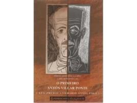 Livro O Primeiro Antón Villar Ponte De Insua Lopez / Nuevo Cal (inglês)