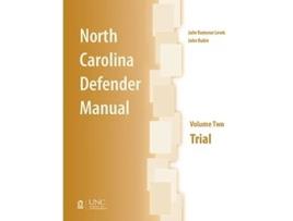 Livro North Carolina Defender Manual, Volume Two de John Rubin e Julie Ramseur Lewis (Inglês)