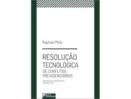 Livro Resolução Tecnológica De Conflitos Previdenciários de Raphael Luiz Corrêa De Melo (Português)