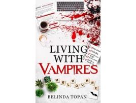Livro Living with Vampires de Belinda Topan (Inglês)