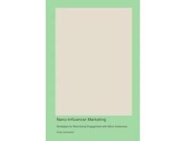 Livro Nano-Influencer Marketing de Andre Hernandez (Inglês)