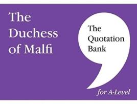 Livro The Quotation Bank The Duchess Of Malfi De Esse Publishing (inglês)