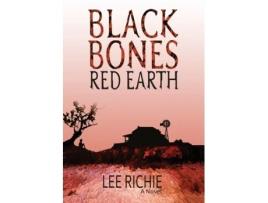 Livro Black Bones, Red Earth de Lee Richie (Inglês)