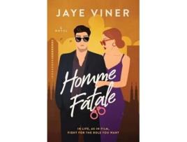 Livro Homme Fatale de Jaye Viner (Inglês)