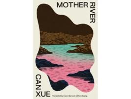 Livro Mother River de Can Xue (Inglês)