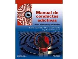 Livro Manual De Conductas Adictivas Da Editorial Piramide De Roberto Secades-villa, Gloria García-fernández Et Al. (espanhol)