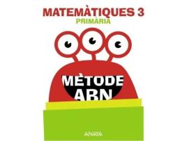 Livro Matemàtiques Abn 3r.primaria. Valencia Da Editorial Anaya De Martinez Montero E Jaime (espanhol)