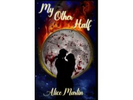 Livro My Other Half de Alice Martin (Inglês)