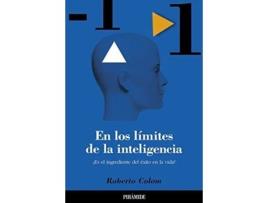 Livro En Los Limites De La Inteligencia, ¿ingrediente Exito Vida? Da Editorial Piramide De Roberto Colom Marañón (espanhol)