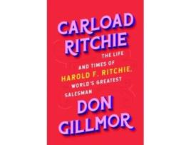 Livro Carload Ritchie De Don Gillmor (inglês - Capa Dura)