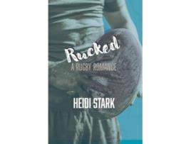 Livro Rucked de Heidi Stark (Inglês)