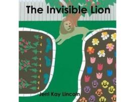 Livro The Invisible Lion De Jerri Kay Lincoln (inglês)